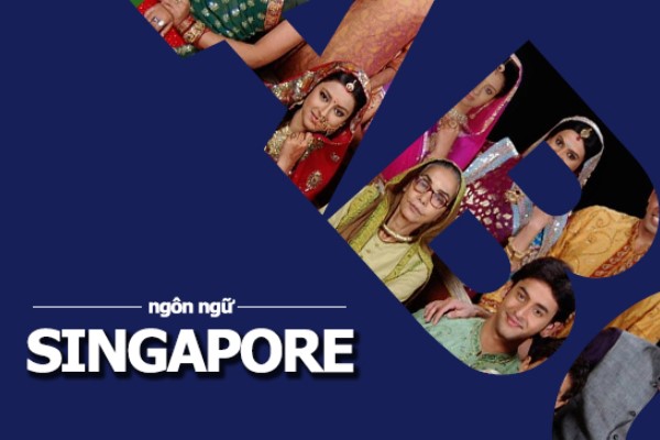 Ngôn ngữ chính của Singapore là gì?